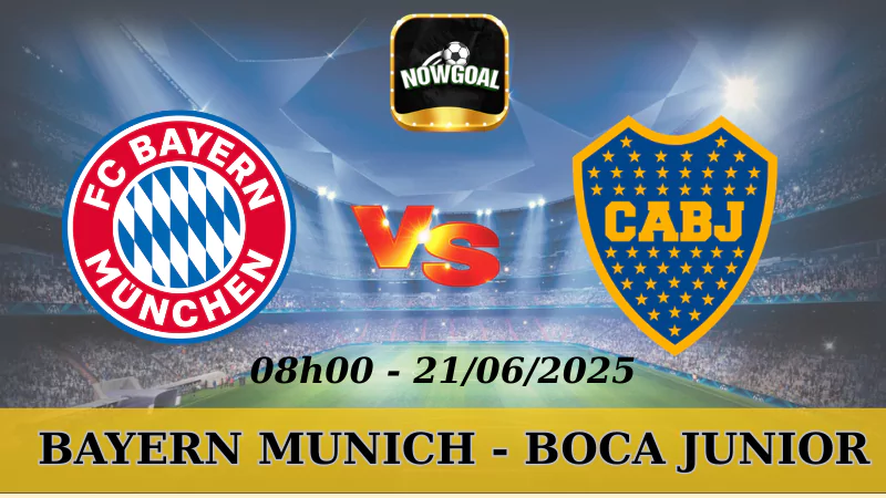 Tips Kèo FIFA Club World Cup - Bayern Munich Vs Boca Junior, 21/06/2025